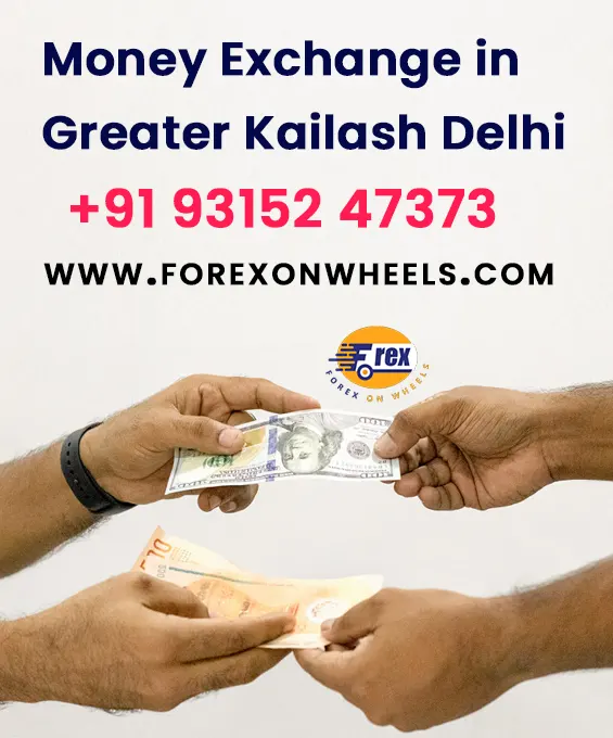 Money Changer in Greater Kailash - Delhi