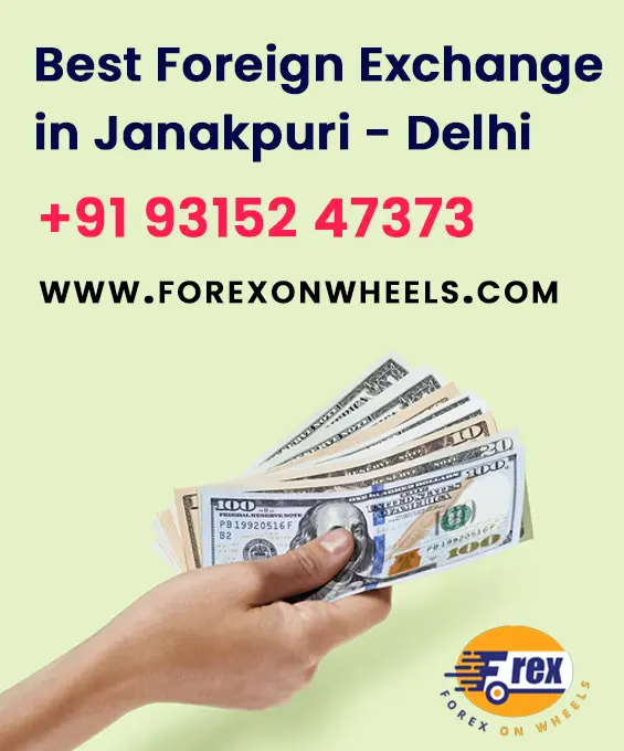 Best Foreign Exchange in janakpuri