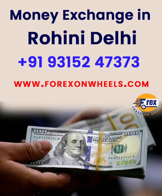 Best Foreign & Money Exchange in Rohini