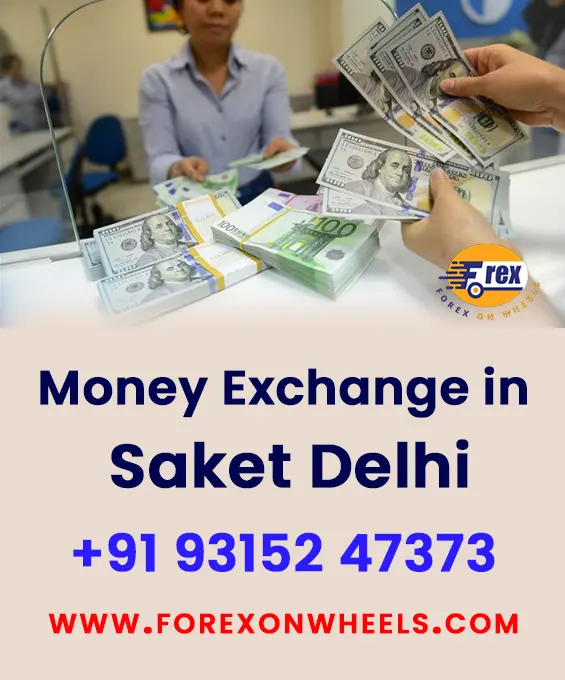 Best Foreign & Money Exchange in Saket