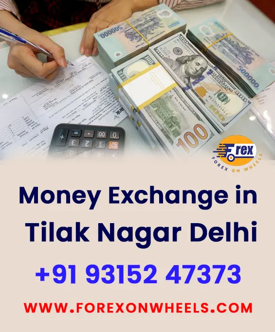 Best Foreign & Money Exchange in Tilak Nagar
