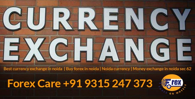 Best Foreign Exchange in Noida